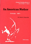 An American Mother 「アメリカンマザー」